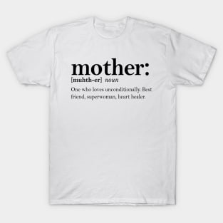 Mother Definition T-Shirt